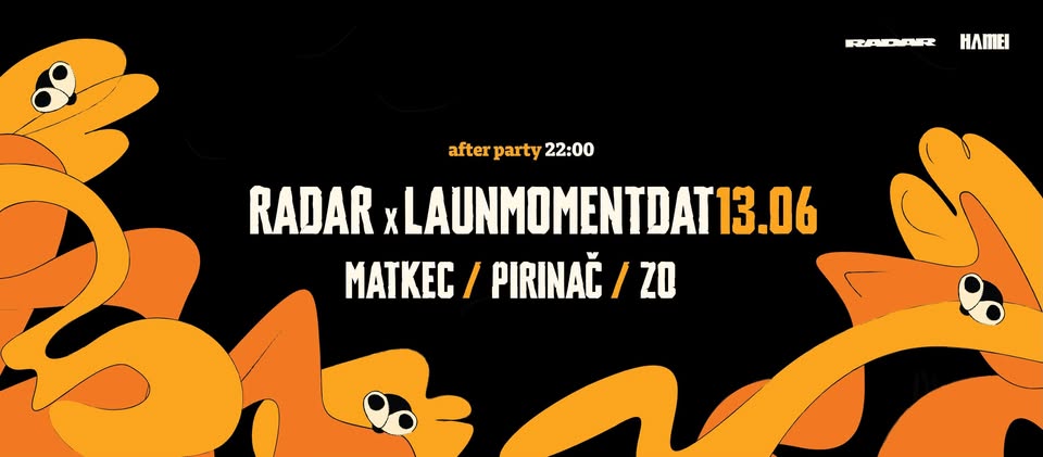 RADAR (Belgrad) x Launmomentdat