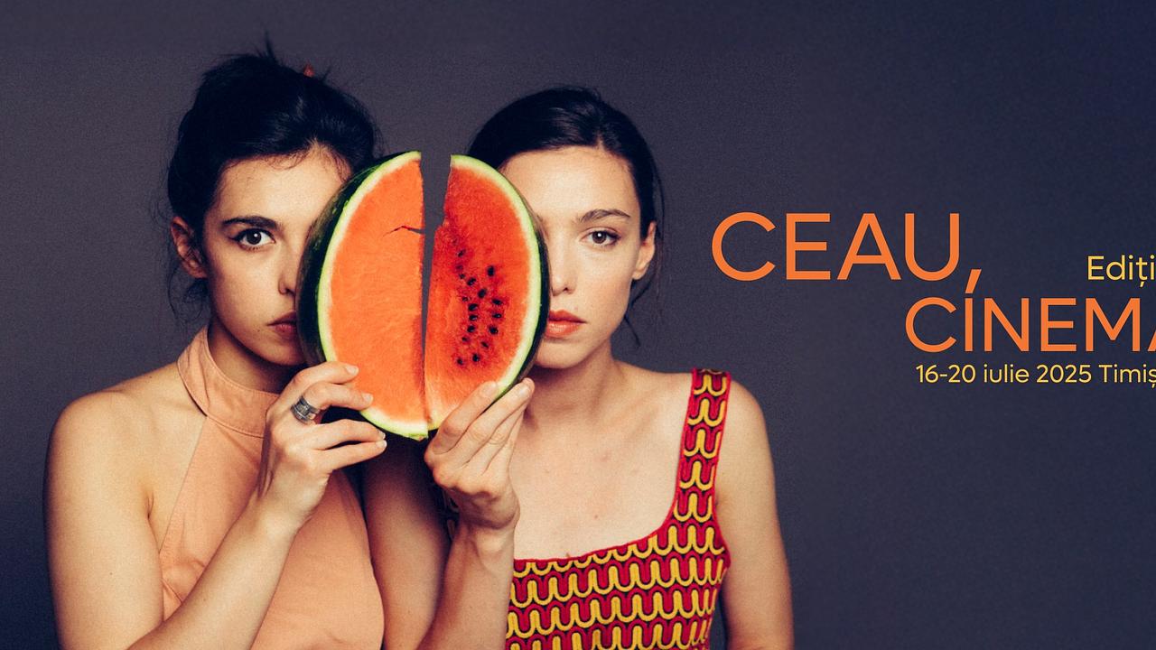 Ceau, Cinema! 2025 – festivalul filmului european revine la Timișoara (16–20 iulie)