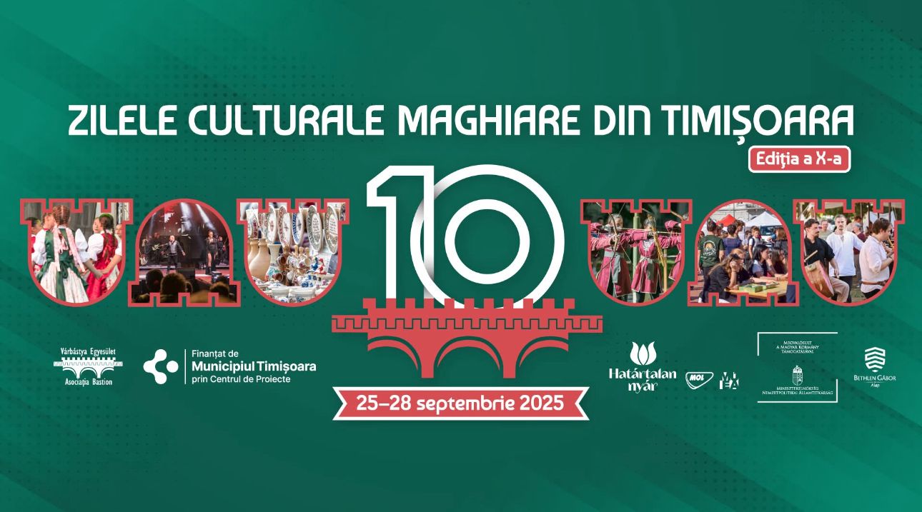 Zilele Culturale Maghiare din Timișoara – ediția aniversară de 10 ani!