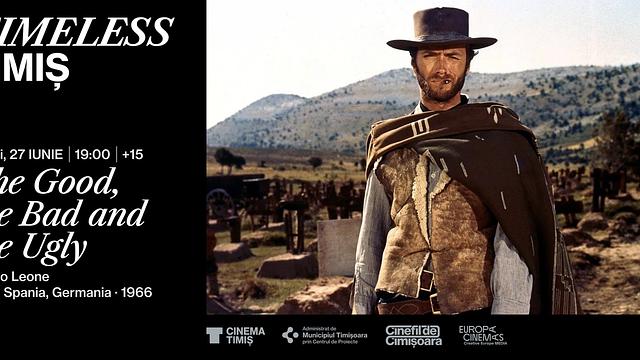 The Good, the Bad and the Ugly: proiecție-tribut Ennio Morricone la Timeless Timiș